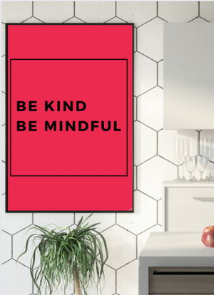 Be Kind Print- Free P&P